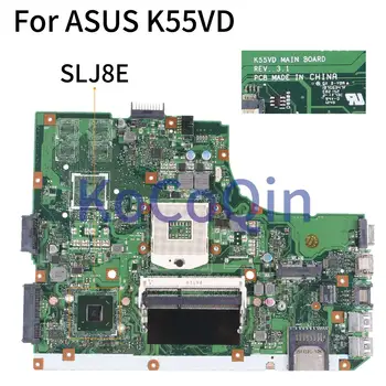 KoCoQin дънна Платка За лаптоп ASUS K55VD K55A дънна Платка REV.3.1 SLJ8E