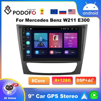 Podofo AI Voice 2 din Android Авто Радио За Mercedes Benz W211 E300 2005-2008 Carplay Автомобилен Мултимедиен GPS 2din авторадио