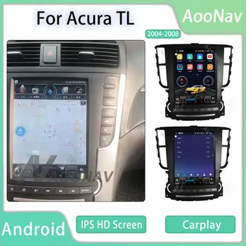 Автомагнитола 2 Din Android За Acura TL 2004 2005 2006-2008 Tesla АВТО Магнитола Сензорен Екран на Главното устройство carplay