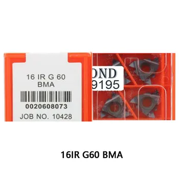 Оригиналната 10 бр./кор. 16 IR G 60 BMA 16IR G60 Резбонарезни Поставяне Metric Степента на Вътрешна Резба Струговане Инструмент за Поставяне на