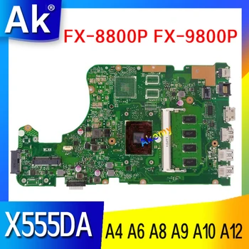 X555DA дънна платка за Asus X555YI X555YA X555D X555QG X555Y дънна платка на лаптоп E1 A4 A6 A8 A9 A10 A12 FX-8800P FX-9800P 4 GB оперативна памет