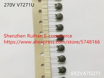 Оригинален нов 100% 270 В V7271U ERZVA7D271 DIP варисторный чип с диаметър 8 мм P = 5,08 mm (индуктор)