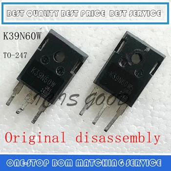 5 БР.-20 БР. TK39N60W K39N60W или TK39N60W5 K39N60W5 TK39N60 K39N60X 39N60X 39N60 TO-247 39A 600 Мощност MOSFET транзистор