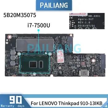 PAILIANG дънна Платка за лаптоп LENOVO Thinkpad 910-13IKB i7-7500U дънна Платка 5B20M35075 NM-A901 SR2ZV 8 GB tesed