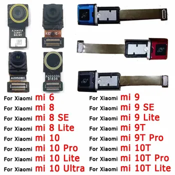 Селфи Камера За Xiaomi Mi 9 SE 9T 10T Pro 10 Ultra 6 8 Lite Модул Предна Предна Камера Оригинален Малък Изглед Отпред Резервни Части