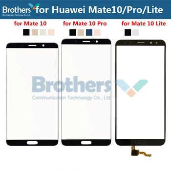 Предната Външна Стъклена Леща За Huawei Mate 10 10Pro 10 Lite Стъкло Докосване на Екрана, за да Huawei Mate 10 Lite Сензорно Стъкло Дигитайзер Тестван